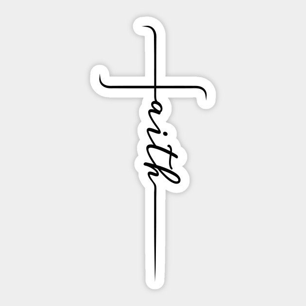 Faith Cross Cross Sticker Teepublic